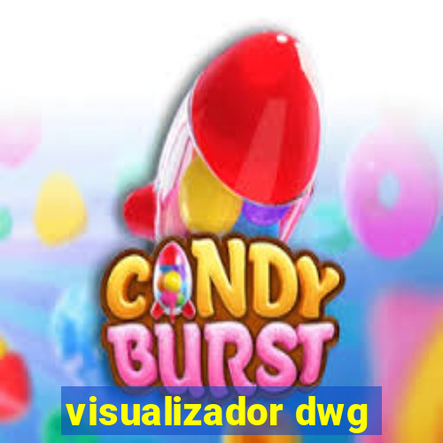 visualizador dwg